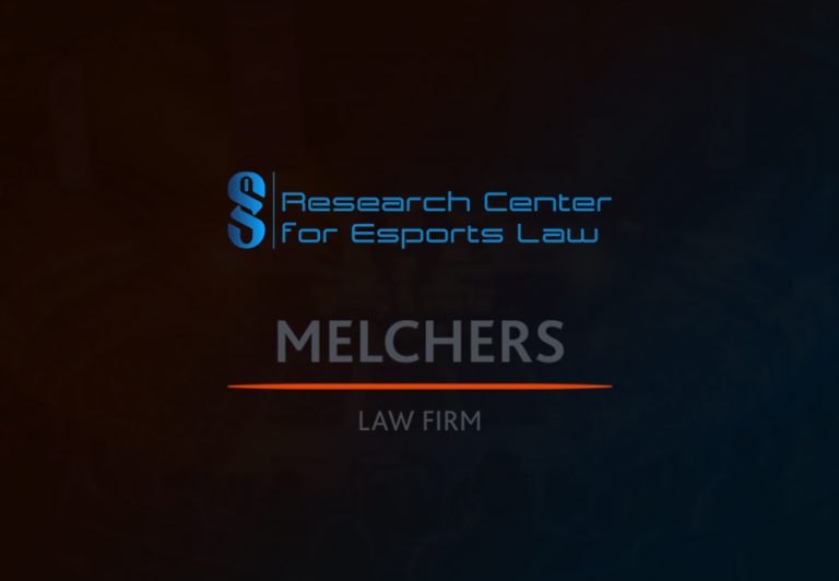 Research Center for Esports Law MELCHERS Law