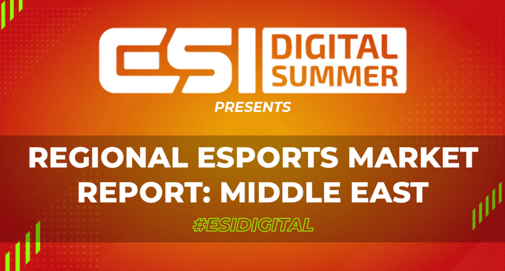 ESI Digital Summer Regional Esports Market Report: Middle East