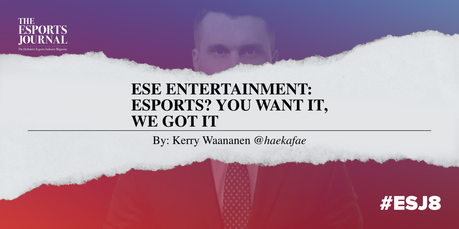 Business of Esports - ESE Entertainment Launching Esports
