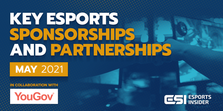 Esports sponsorships and partnerships May 2021