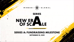 Mineski Global Series A Raise