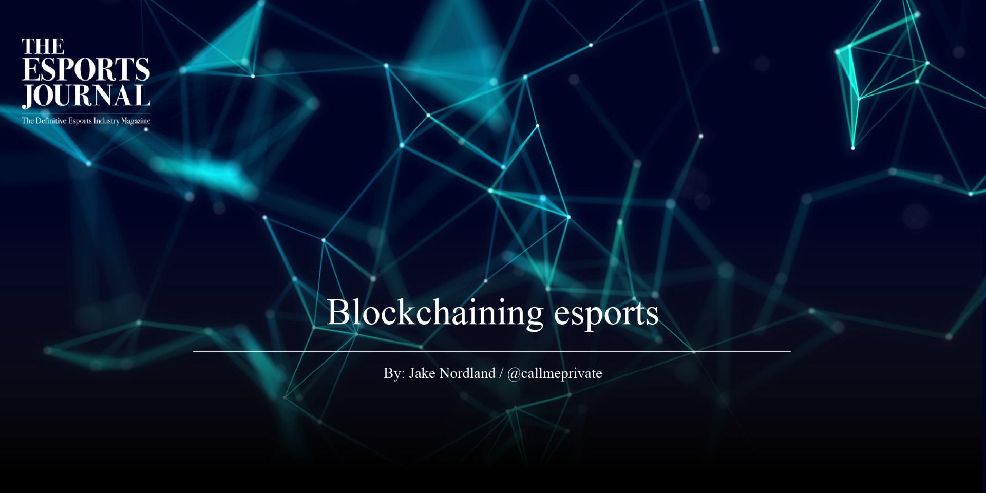 ESJ 9 Blockchaining Esports