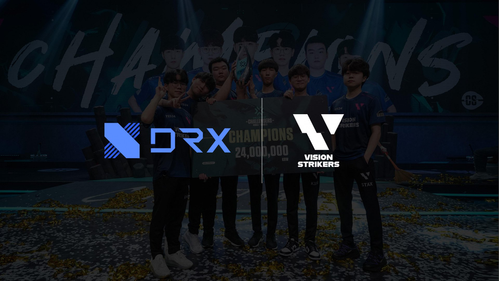 DRX acquires esports organisation Vision Strikers, Nexus Gaming LLC