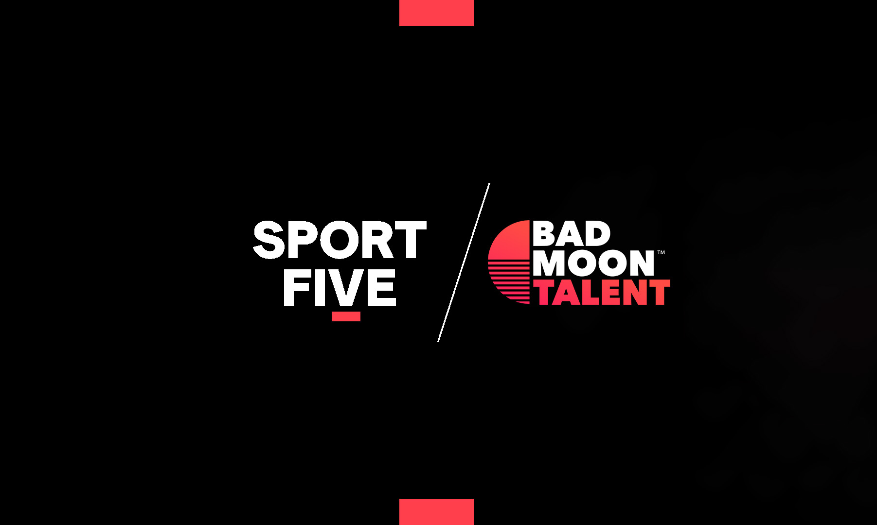 SPORTFIVE teams up with Bad Moon Talent, Nexus Gaming LLC