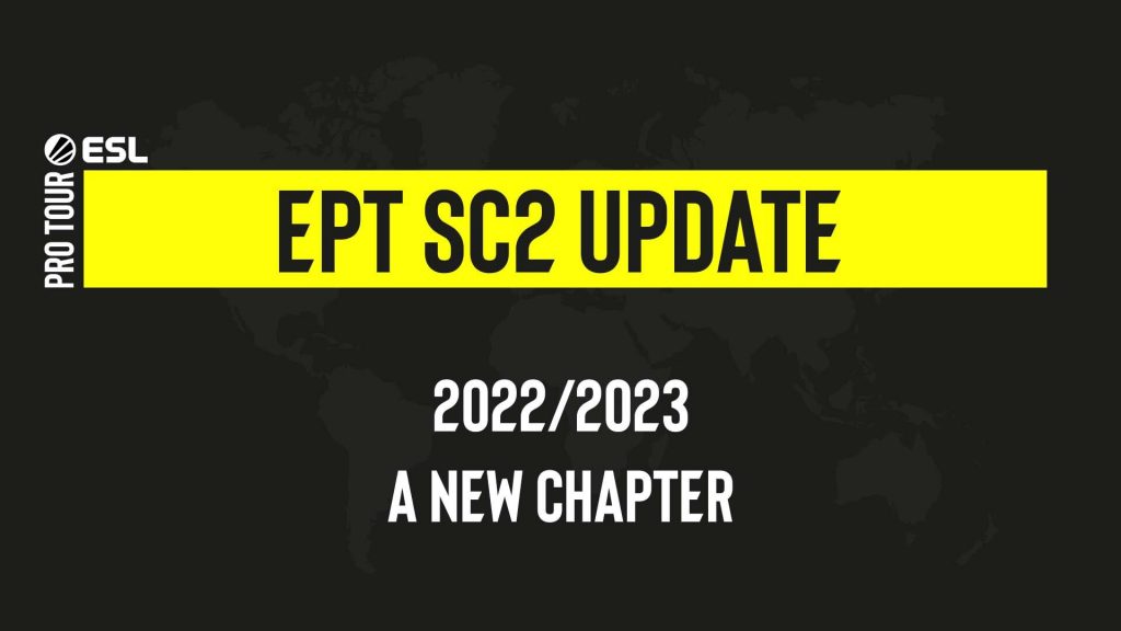 ESL Pro Tour Starcraft 2 2022 and 2023