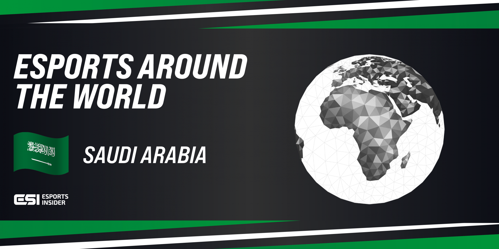 Esports Around The World Saudi Arabia