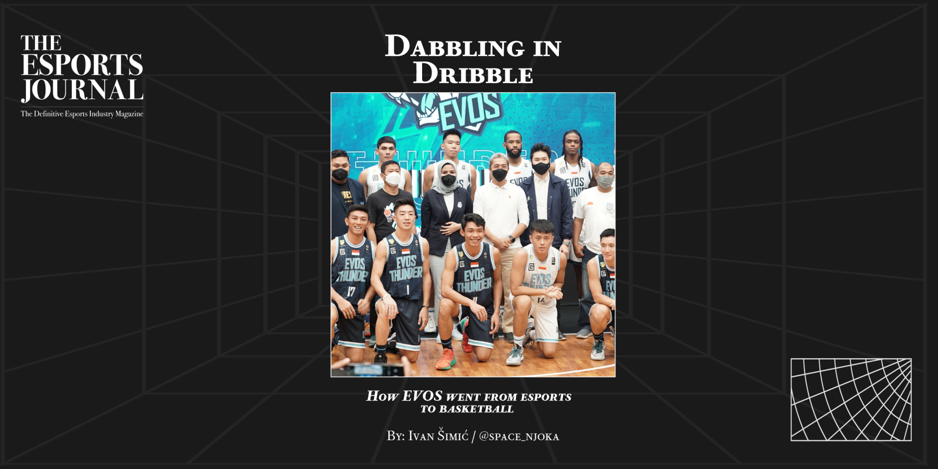 Mencoba-coba Dribble: Bagaimana EVOS beralih dari esports ke bola basket