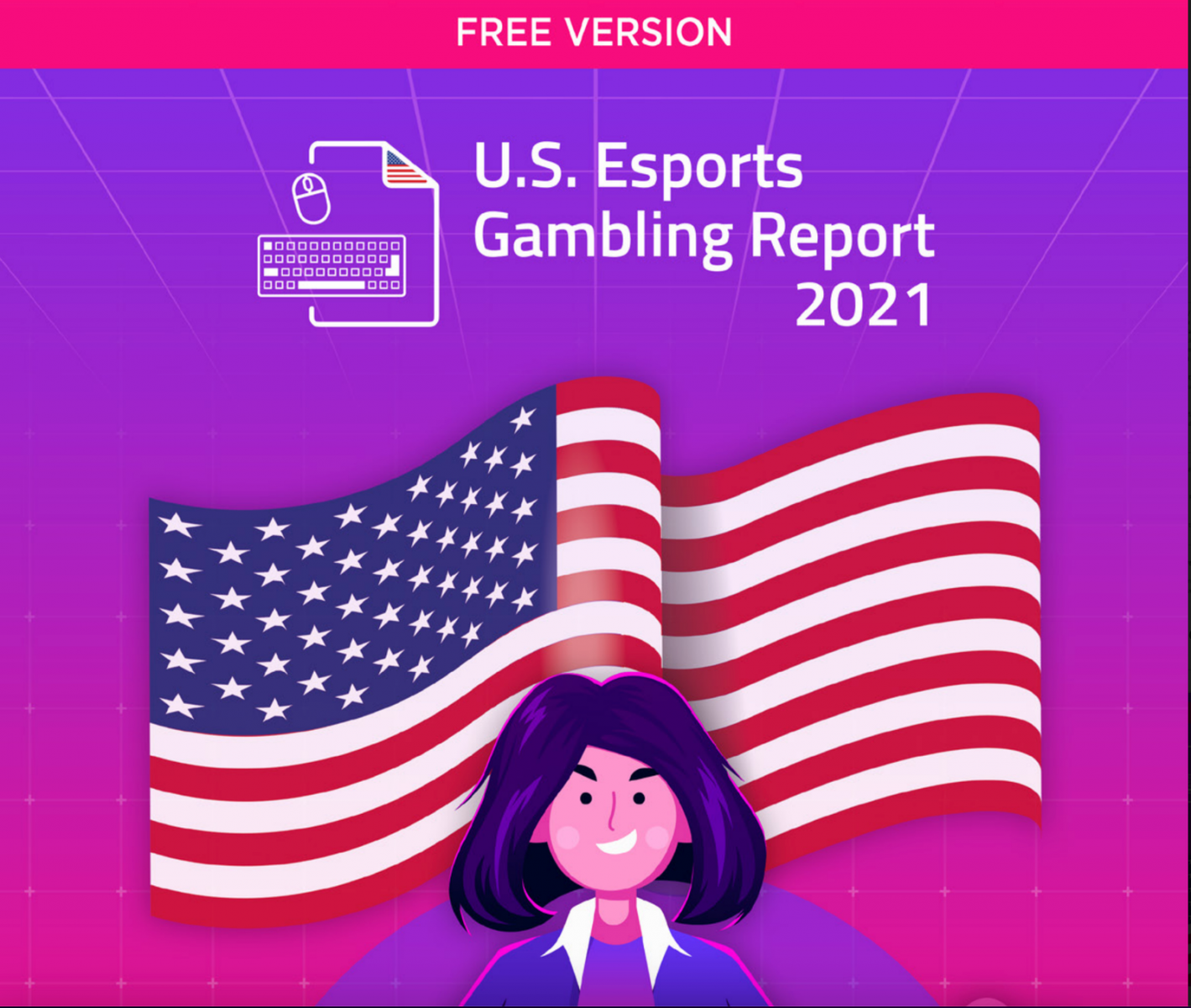 U.S Esports Gambling Report 2021 by Zuber Lawler & ESI