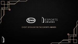 Esports Awards partners with Tyson Foods