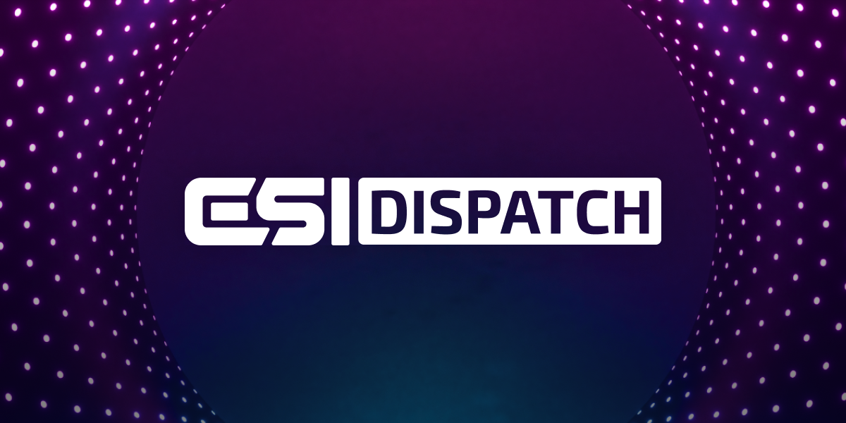 ESI Dispatch