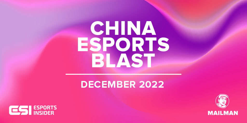 China Esports Blast ESI Mailman news roundup