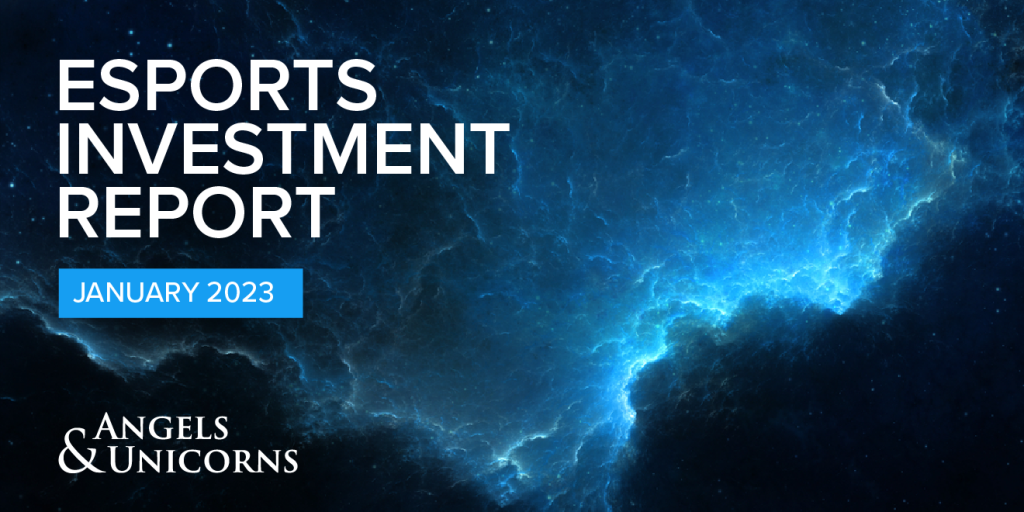 January 2023 Esports Investment