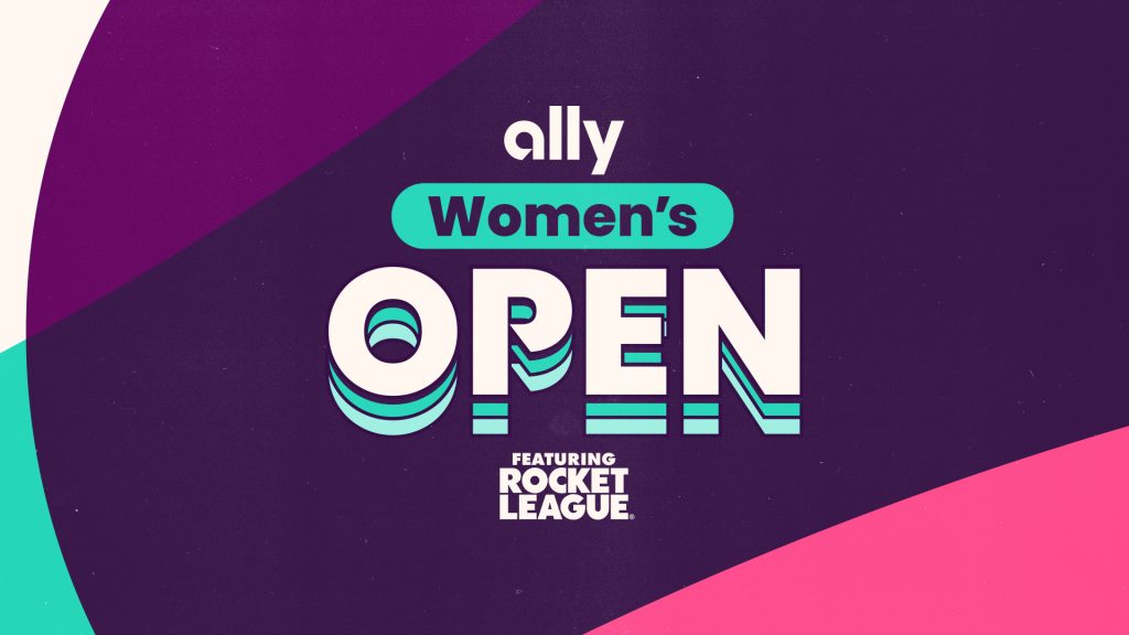 Ally Women's Open announcement Rocket League Esports