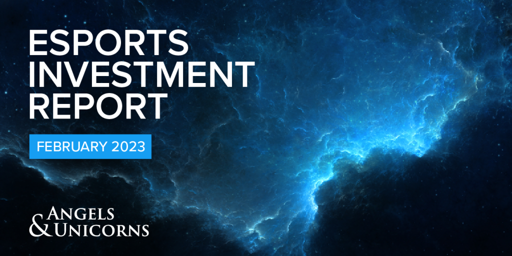february 2023 esports investment