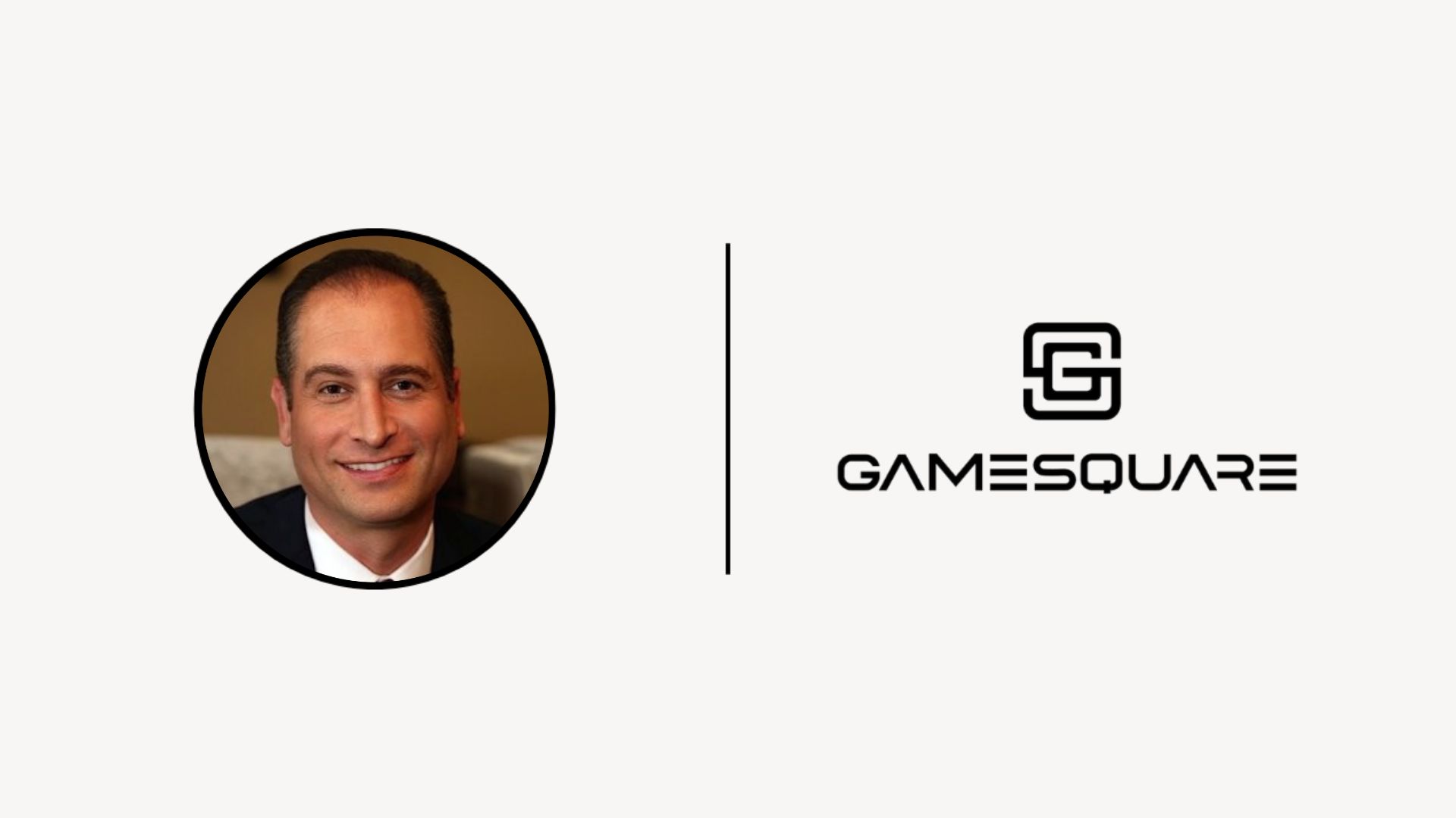 GameSquare appoints Lou Schwartz as Board Chairman