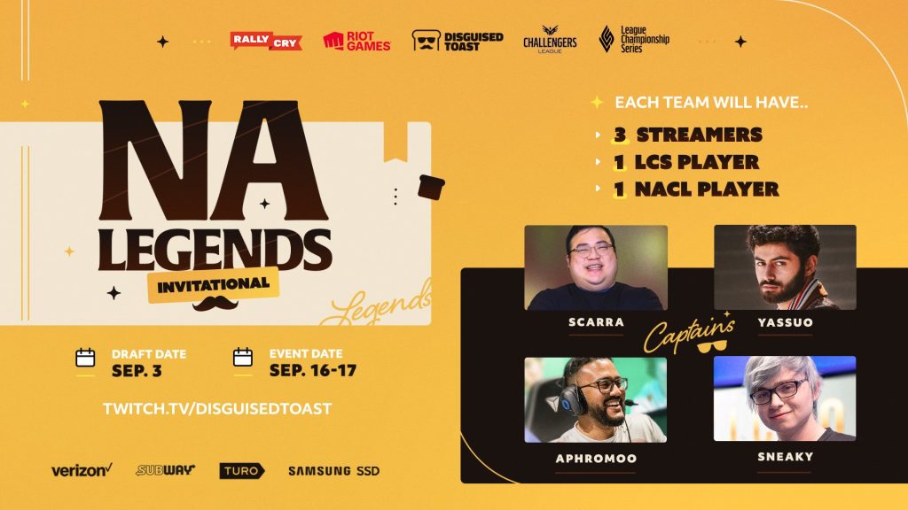Riot Games and Disguised Toast NA Legends Invitational logo and team captains on yellow background