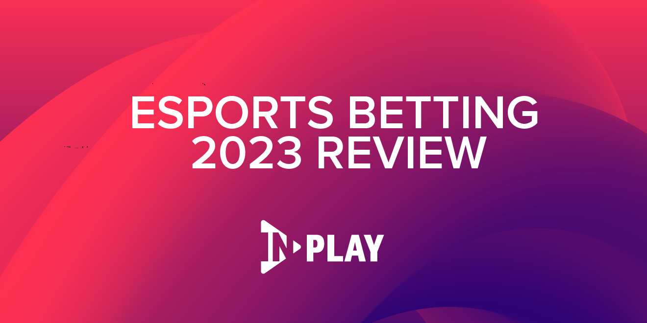 Stories that defined esports betting in 2023