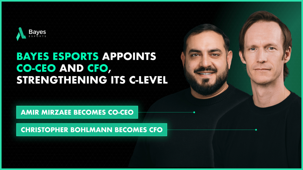 Bayes Esports appoints Co-CEO and CFO