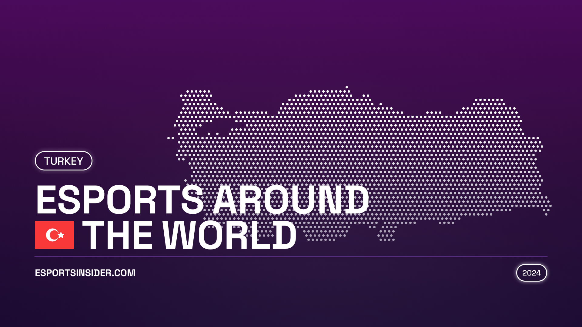 Esports Around The World Turkey